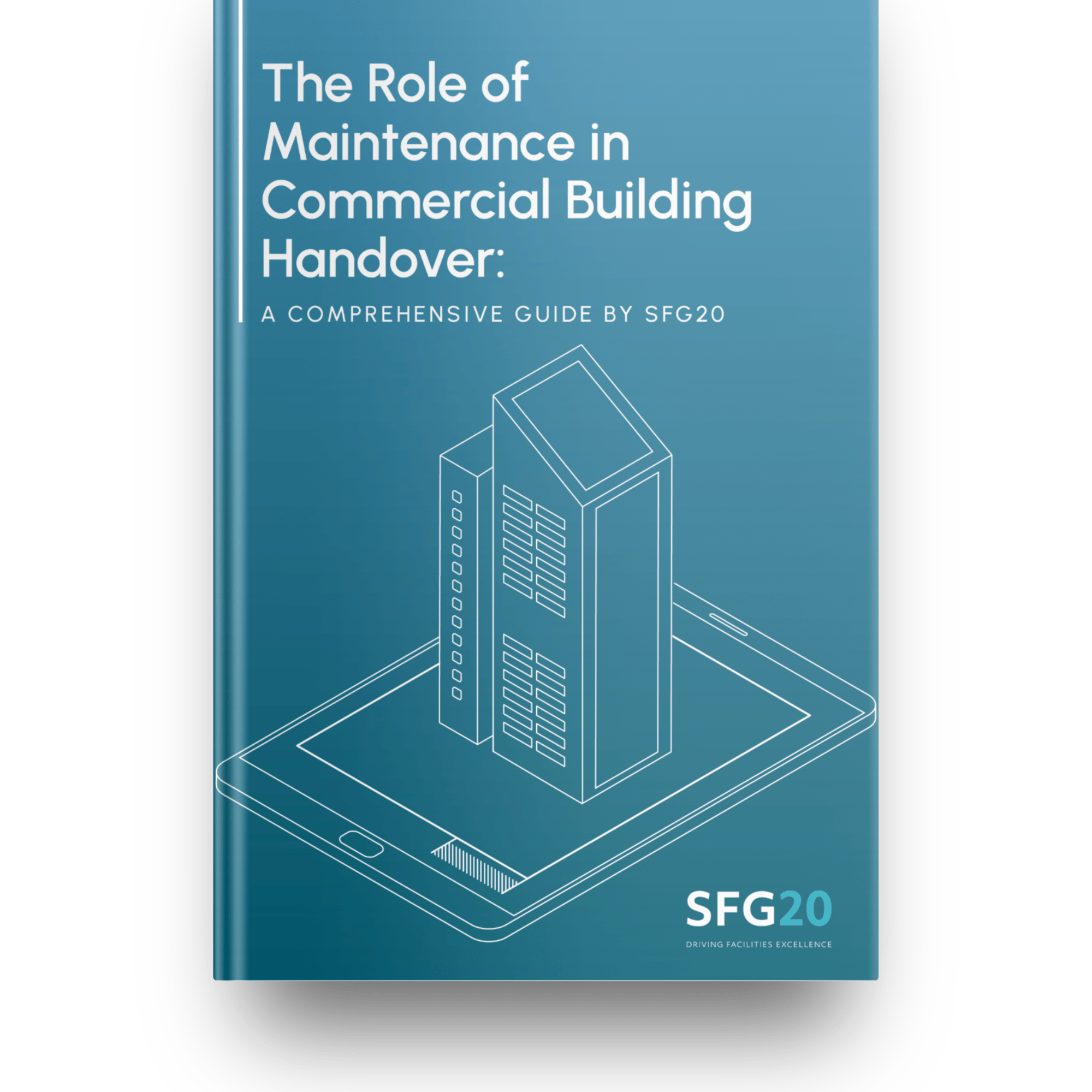 The role of maintenance in commercial building handover