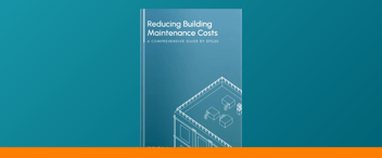 Reducing Building Maintenance Costs