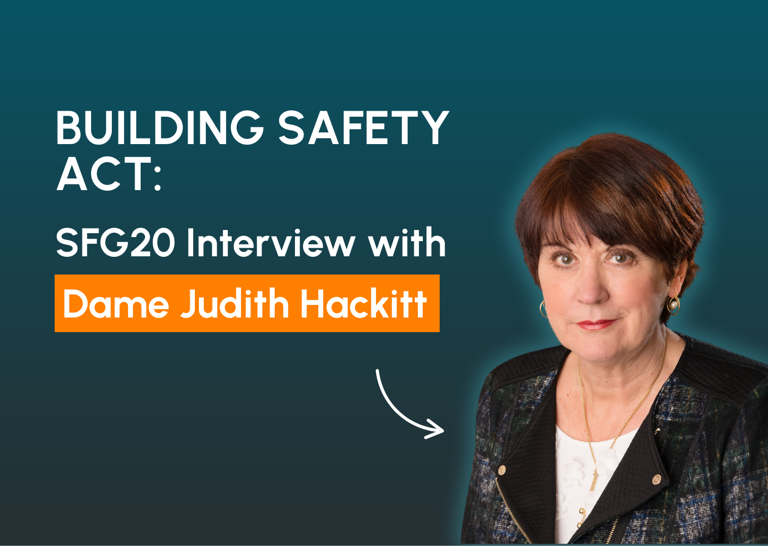Interview with Dame Judith Hackitt