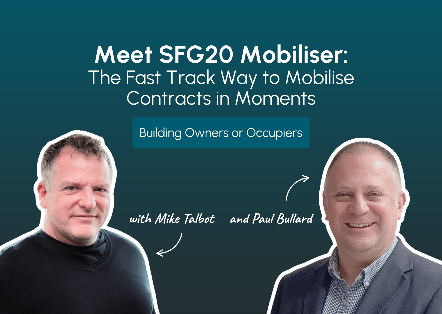 SFG20 Mobiliser - Building Owners or Occupiers